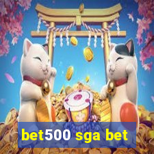 bet500 sga bet